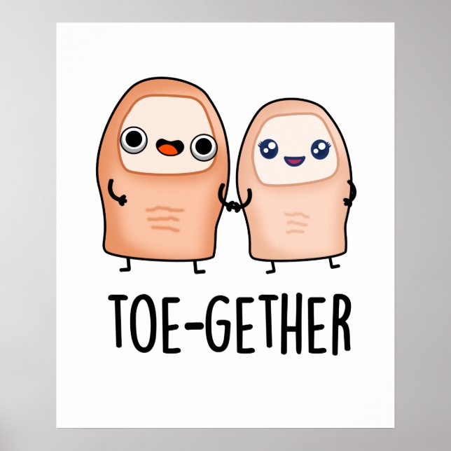 Póster Toe-gether Cute Big Toe Pun (Frente)