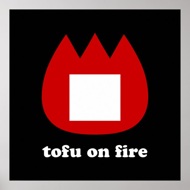 Póster 📛 tofu en llamas (Frente)