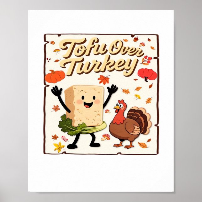 Póster Tofu Over Turkey Classic T-Shirt (Frente)