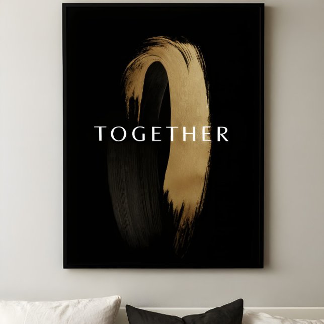 Póster TOGETHER Gold Abstract Brushstroke Art for Couples (Subido por el creador)