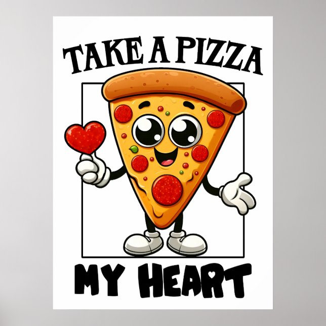 Póster Toma una pizza mi corazón (Frente)