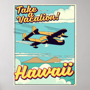 Póster ¡Toma unas vacaciones! Caricatura de viaje a Hawai