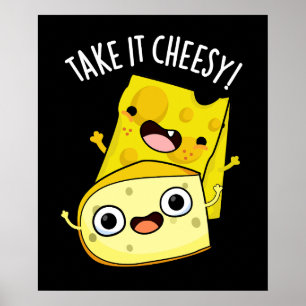 Póster Tómalo con Queso Chiste Divertido de Comida Fondo 