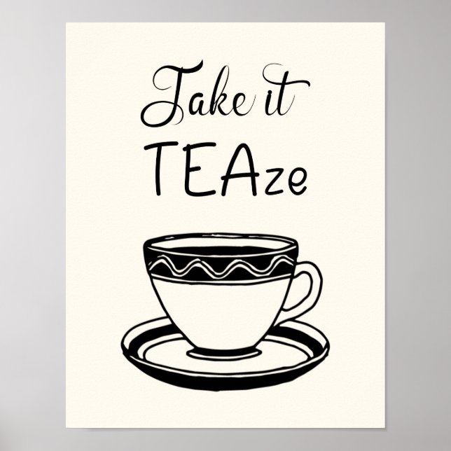 Póster Tómalo Teaze Cute Teacup Cita Kitchen (Frente)