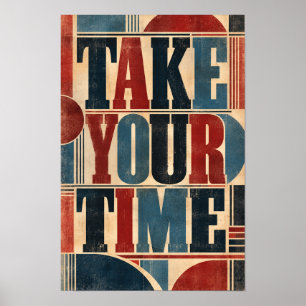 Póster Tómate Tu Tiempo Tipografía Geométrica Retro Negri