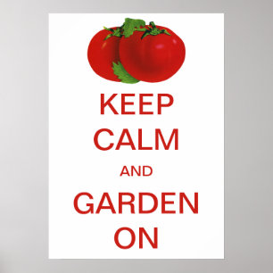 Póster Tomates Mantén la Calma y Sigue con el Jardín Vint