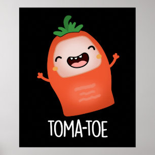 Póster Tomatoe Funny Tomato Pun Dark BG