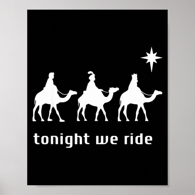 Póster Tonight We Ride, 3 Wise Men, Funny Christian Chris (Frente)