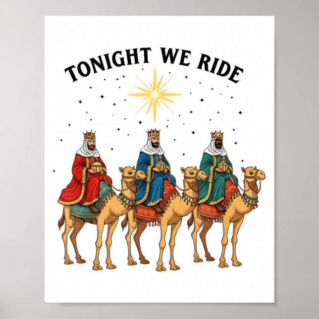 Póster Tonight We Ride Christmas, 3 Wise Men Funny Christ (Frente)