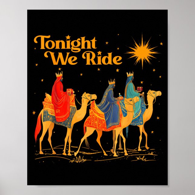 Póster Tonight We Ride Three Wise Christmas Nativity Chri (Frente)