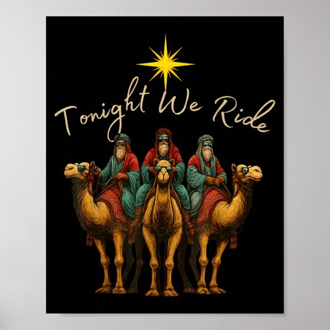 Póster Tonight We Ride Three Wise Men Christmas Nativity  (Frente)
