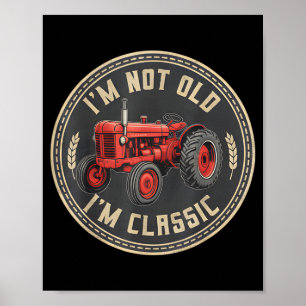 Póster Tontos Amantes Yo Viejo Conductor m Tractor No Gra