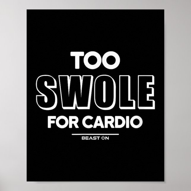 Póster Too Swole For Cardio Training Gym Fitness Motivati (Frente)