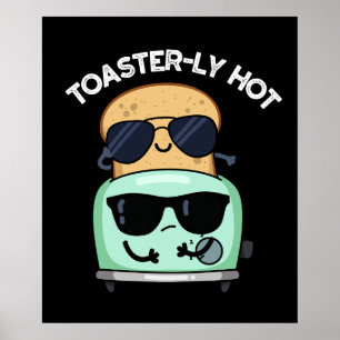 Póster Tostadora Funny Toastre Pun Dark BG