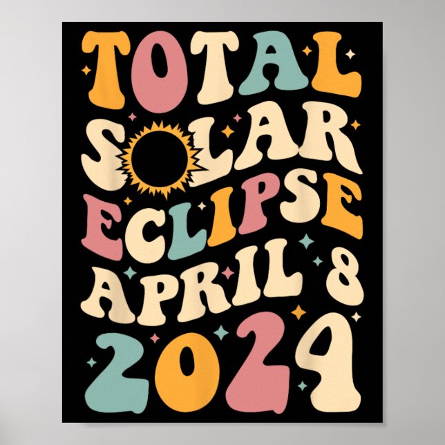 Póster Totalidad 04 08 24 Eclipse solar total 2024 Groovy (Frente)