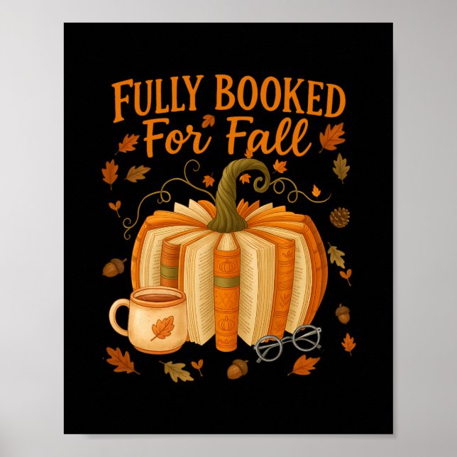 Póster Totalmente Reservado Para Libros De Otoño Calabaza (Frente)