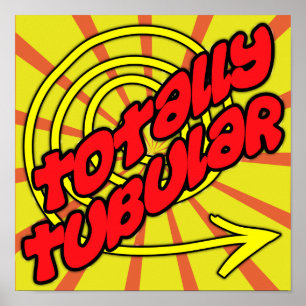 Póster Totalmente tubular
