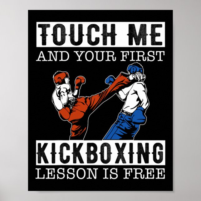 Póster Touch Me And Your First Kickboxing Lesson Is Free  (Frente)