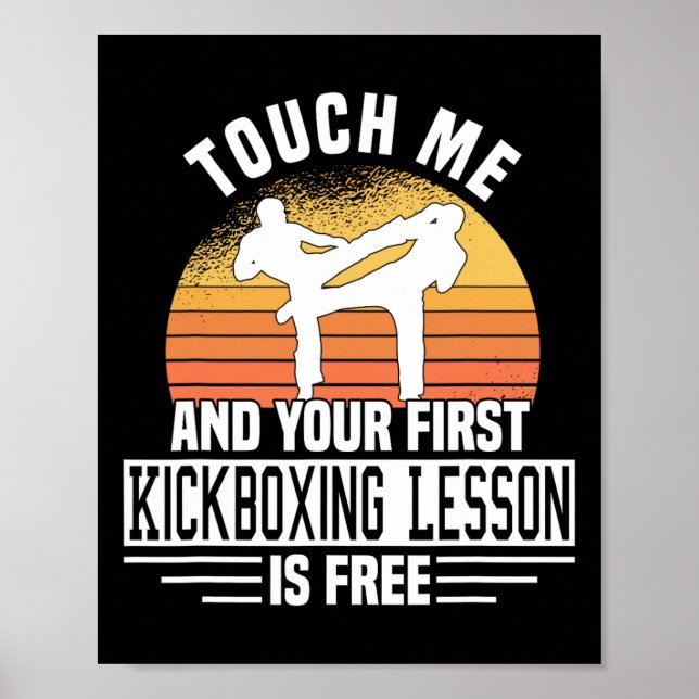 Póster Touch Me And Your First Kickboxing Lesson Is Free  (Frente)