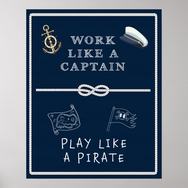 Póster Trabaja como un capitán, juega como un pirata (Frente)