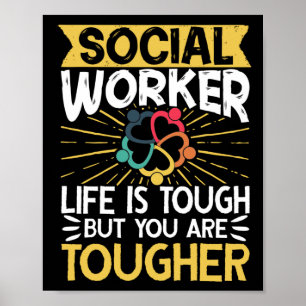 Póster Trabajador social La vida laboral es difícil, pero