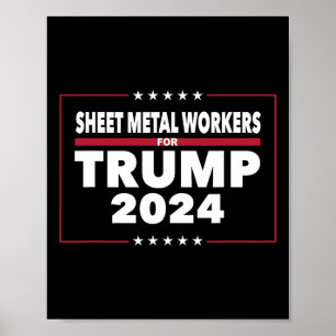 Póster Trabajadores metalizado para el presidente republi