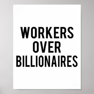 Póster Trabajadores por multimillonarios