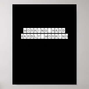 Póster Trabajando poco - Vibes de trabajo