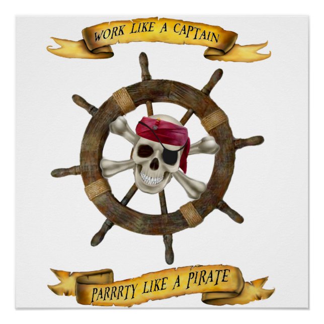 Póster Trabajar como un capitán Fiesta como un pirata (Anverso)
