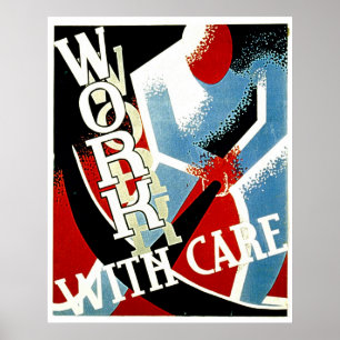 Póster Trabajar con cuidado - Poster WPA de la era de la 
