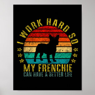 Póster Trabajar Duro Para Que Mi Franquicia Pueda Tener U