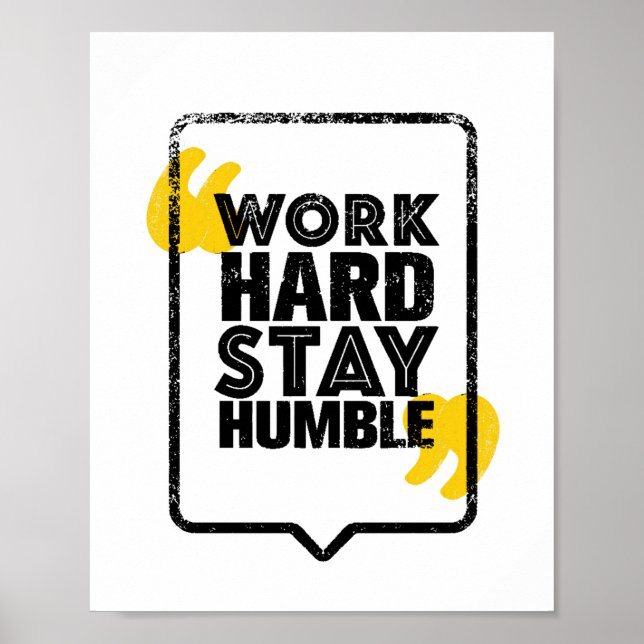 Póster trabajar duro para ser humilde (Frente)