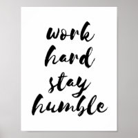Trabajar duro para ser poster humilde