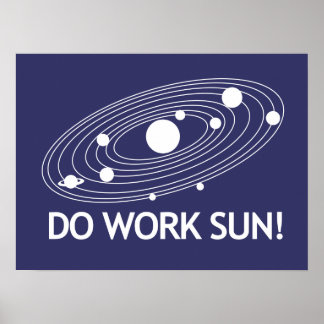 Póster ¡Trabajar el sol!