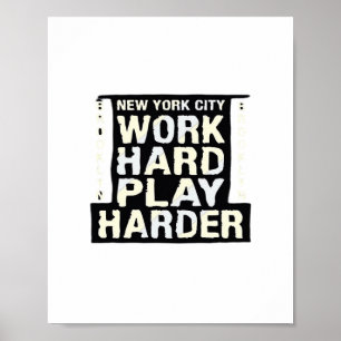 Póster Trabajo duro jugar tan duro - Día del trabajo Grac