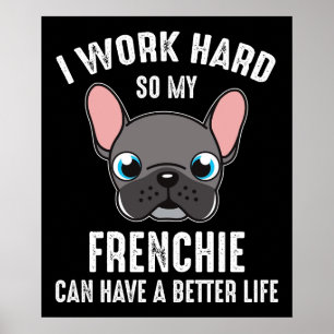 Póster Trabajo Mucho Para Que Mi Franquicia Pueda Tener U