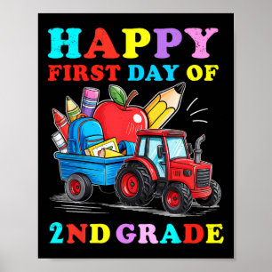 Póster Tractor Feliz Primer Día De 2do Grado De Vuelta A