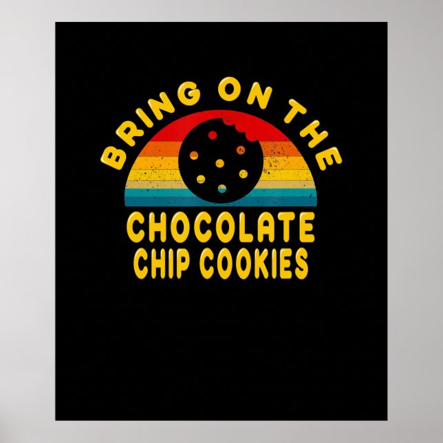 Póster Trae las galletas de chocolate | Regalo de época (Frente)