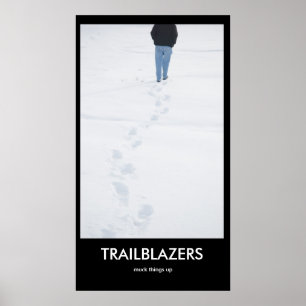 Póster TRAILBLAZERS parlotea las cosas en Poster Demotiva