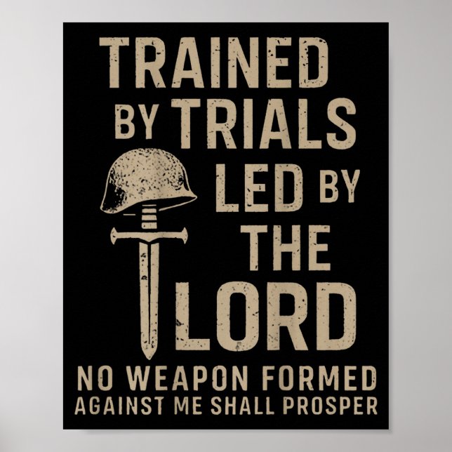 Póster Trained By Trials Led By The Lord (on Back)  (Frente)