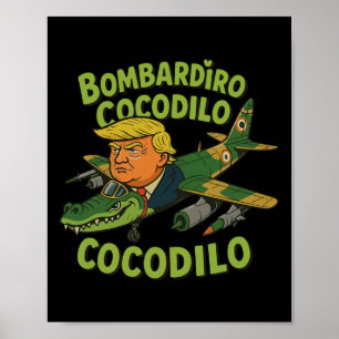 Póster Tralero Tralala Crocodilo Trump Brainrot italiano