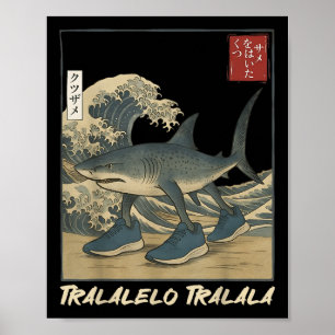 Póster Tralero Tralala Shark Italiano Brainrot Meme Japa