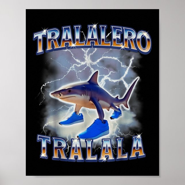 Póster Tralero Tralala Tiburón Meme Bootle (Frente)