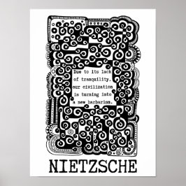 Póster TRANQUILIDAD y barbarie, cita de Nietzsche