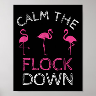 Póster Tranquilizar El Regalo De Verano De Flamingo Rosa