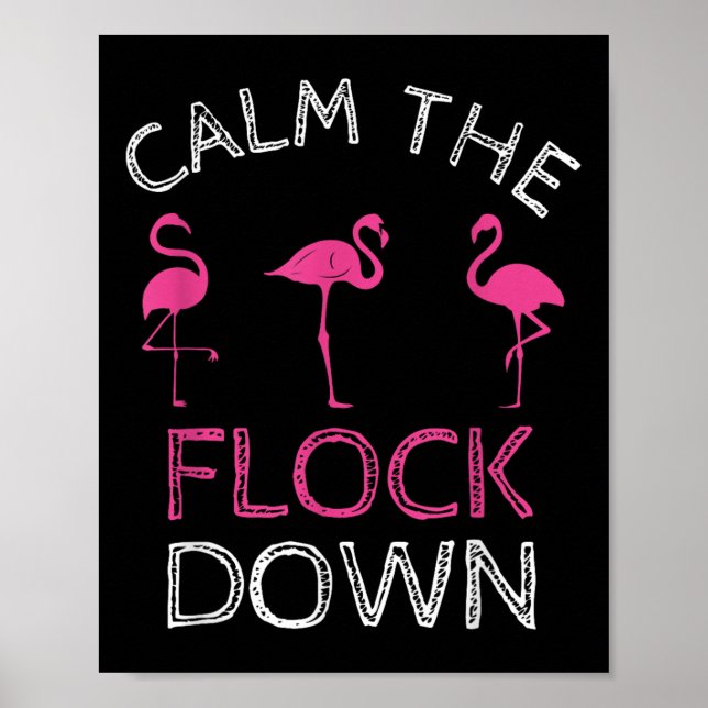 Póster Tranquilizar El Regalo De Verano De Flamingo Rosa (Frente)