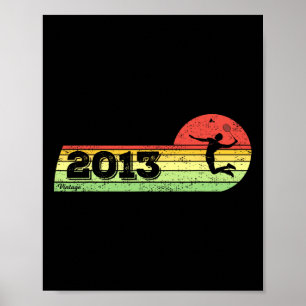 Póster Transbordador de cumpleaños Vintage 2013 Bad del j