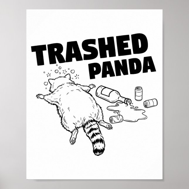 Póster Trashed Panda Funny Drunk Racoon  (Frente)