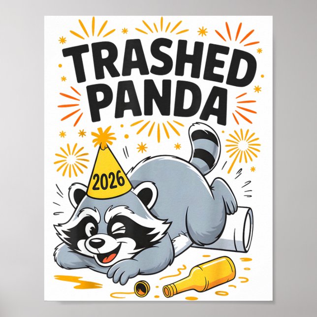 Póster Trashed Panda New Year 2026 Funny Drunk Raccoon  (Frente)