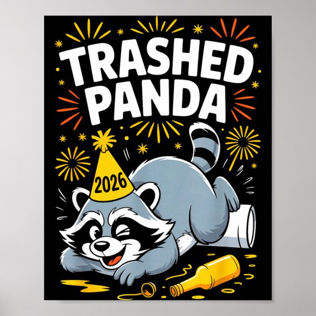 Póster Trashed Panda New Year 2026 Funny Raccoon Design  (Frente)